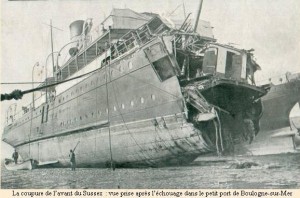 The damaged SS Sussex at Boulogne 1916, Image courtesy http://saint-sevin.pagesperso-orange.fr/1916.htm